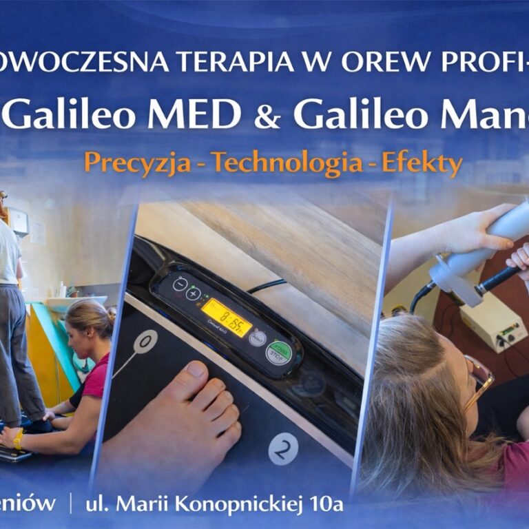 Nowoczesna terapia Galileo MED 35 oraz Galileo Mano 20 wibroterapia